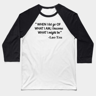 Become What You Might Be Baseball T-Shirt